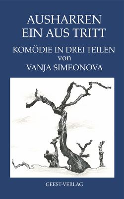 Ausharren – Ein Aus Tritt von Simeonova,  Vanja