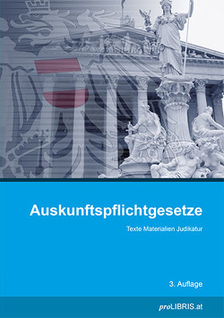 Auskunftspflichtgesetze von proLIBRIS VerlagsgesmbH