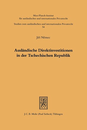 Ausländische Direktinvestitionen in der Tschechischen Republik von Nemec,  Jiri