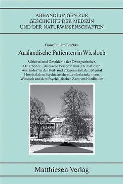 Ausländische Patienten in Wiesloch von Peschke,  Franz E