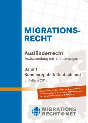 Ausländerrecht/Migrationsrecht, BRD, Band 1 von Rumpf,  Olav