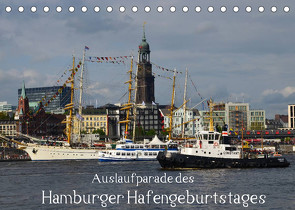 Auslaufparade des Hamburger Hafengeburtstages (Tischkalender 2023 DIN A5 quer) von Lindemann,  Uwe