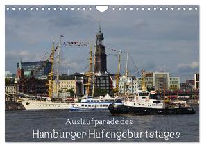 Auslaufparade des Hamburger Hafengeburtstages (Wandkalender 2024 DIN A4 quer), CALVENDO Monatskalender von Lindemann,  Uwe