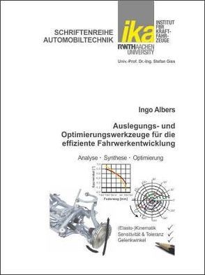 Auslegungs- und Optimierungswerkzeuge für die effiziente Fahrwerkentwicklung von Albers,  Ingo
