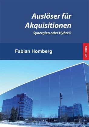 Auslöser für Aquisitionen von Homberg,  Fabian