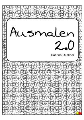 Ausmalen 2.0 von Quäkper,  Sabrina