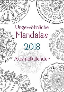 Ausmalkalender – Ungewöhnliche Mandalas (Wandkalender 2018 DIN A2 hoch) von Langenkamp,  Heike