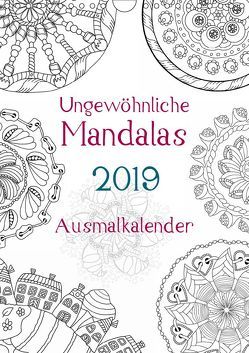 Ausmalkalender – Ungewöhnliche Mandalas (Wandkalender 2019 DIN A4 hoch) von Langenkamp,  Heike