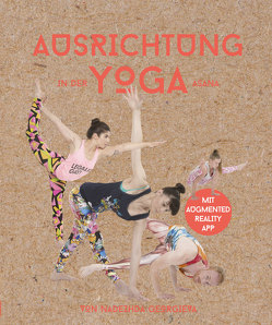 Ausrichtung in der Yoga Asana von Georgieva,  Nadezhda