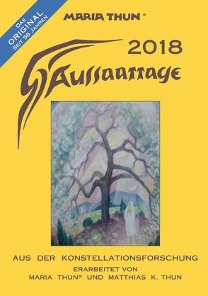 Aussaattage 2018 Maria Thun® A5 von Thun,  Matthias K