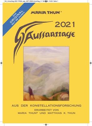 Aussaattage 2021 Maria Thun von Thun,  Matthias K