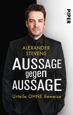 Aussage gegen Aussage von Stevens,  Alexander