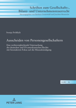 Ausscheiden von Personengesellschaftern von Fröhlich,  Svenja