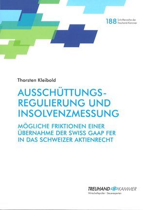 Ausschüttungsregulierung und Insolvenzmessung von Kleibold,  Thorsten