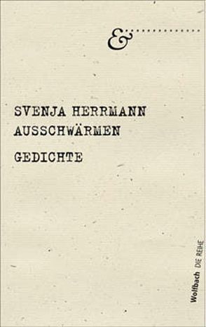 Ausschwärmen von Herrmann,  Svenja