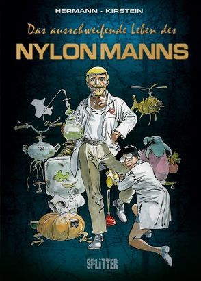 Ausschweifende Leben des Nylonmanns, Das von Hermann, Kirstein,  Hans Michael