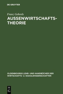 Außenwirtschaftstheorie von Gehrels,  Franz