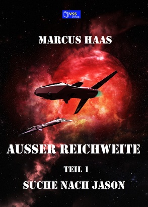 Außer Reichweite – Band 1 von Haas,  Marcus