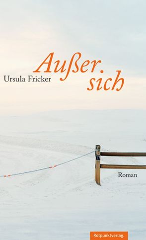 Außer sich von Fricker,  Ursula