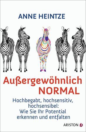 Außergewöhnlich normal von Heintze,  Anne