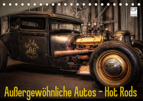 Außergewöhnliche Autos – Hot Rods (Tischkalender 2023 DIN A5 quer) von Swierczyna,  Eleonore