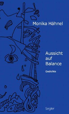 Aussicht auf Balance von Fritzsch,  Annette, Hähnel,  Monika, Hentschel,  Uwe, Segler,  Peter