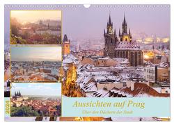 Aussichten auf Prag (Wandkalender 2024 DIN A3 quer), CALVENDO Monatskalender von Drachenkind-Fotografie,  Drachenkind-Fotografie