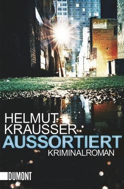 Aussortiert von Krausser,  Helmut