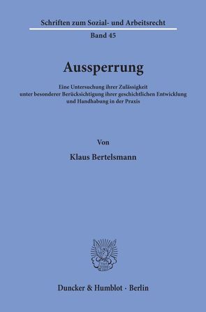 Aussperrung. von Bertelsmann,  Klaus