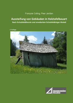 Aussteifung von Gebäuden in Holztafelbauart von Colling,  François, Janßen,  Peer