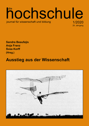 Ausstieg aus der Wissenschaft von Beaufays,  Sandra, Franz,  Anja, Korff,  Svea