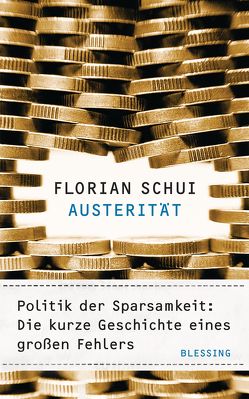 Austerität von Schui,  Florian