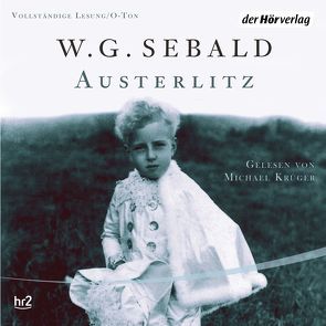 Austerlitz von Krüger,  Michael, Sebald,  W.G.