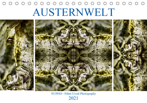 Austernwelt (Tischkalender 2021 DIN A5 quer) von - Nihat Uysal Photography,  NUPHO