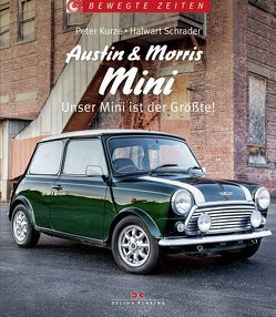 Austin und Morris Mini von Kurze,  Peter