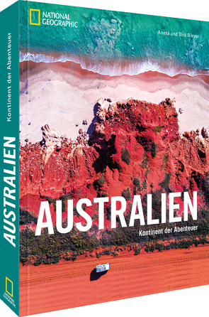 Australien von Dirk Bleyer,  Aneta Szydłak-Bleyer