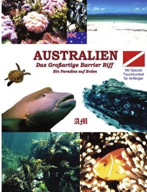 Australien, das großartige Berrier Riff von Maier,  Alois