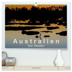 Australien – Der Westen (hochwertiger Premium Wandkalender 2024 DIN A2 quer), Kunstdruck in Hochglanz von Knappmann,  Britta