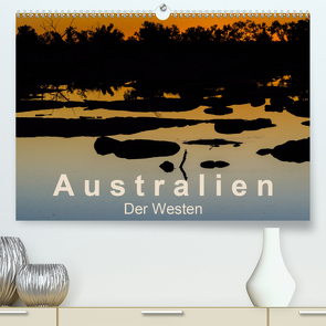 Australien – Der Westen (Premium, hochwertiger DIN A2 Wandkalender 2020, Kunstdruck in Hochglanz) von Knappmann,  Britta