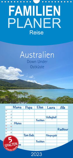 Australien – Down Under – Ostküste (Familienplaner) (Wandkalender 2023 , 21 cm x 45 cm, hoch) von Daugs,  Björn