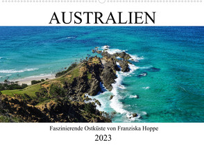 Australien – faszinierende Ostküste (Wandkalender 2023 DIN A2 quer) von Hoppe,  Franziska