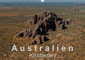 Australien – Kimberley (Wandkalender 2019 DIN A3 quer) von Knappmann,  Britta