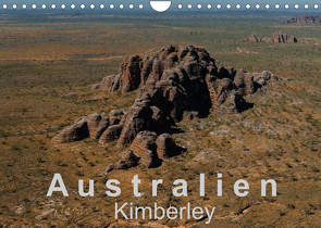 Australien – Kimberley (Wandkalender 2022 DIN A4 quer) von Knappmann,  Britta