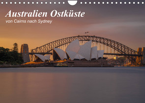 Australien Ostküste – von Cairns nach Sydney (Wandkalender 2023 DIN A4 quer) von Zocher,  Fabian