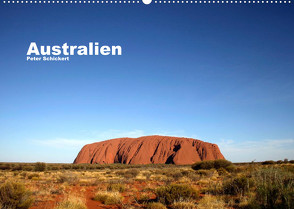 Australien (Wandkalender 2022 DIN A2 quer) von Schickert,  Peter