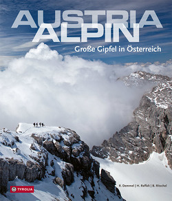 Austria alpin von Demmel,  Robert, Raffalt,  Herbert, Ritschel,  Bernd