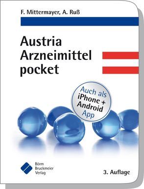 Austria Arzneimittel pocket von Mittermayer,  Friedrich, Ruß,  Andreas