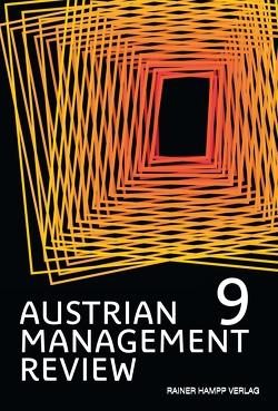 AUSTRIAN MANAGEMENT REVIEW von Güttel,  Wolfgang H.