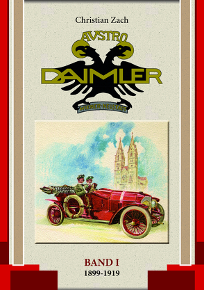 Austro Daimler (Band 1) von Zach,  Christian