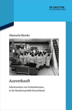 Ausverkauft von Rienks,  Manuela